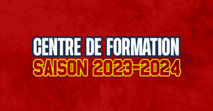 EFFECTIF - CENTRE DE FORMATION - SAISON 2023/2024 !